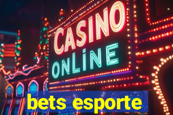 bets esporte